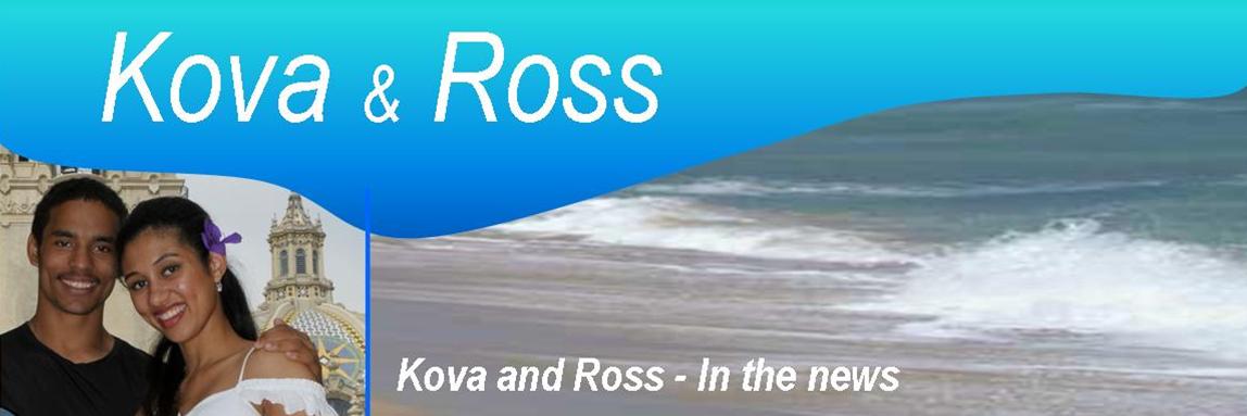 Kova and Ross, In the News... On the web...