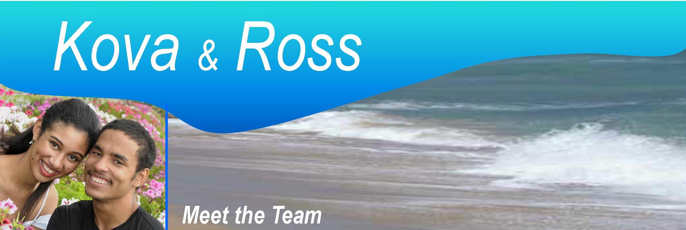 Kova and Ross, Now in their Fifth Season together